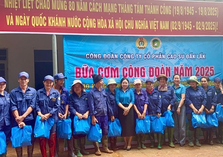 “Bữa cơm Công đoàn” 2025 – Ấm một bữa ăn, trọn niềm gắn kết” tại Công đoàn cơ sở Công ty cổ phần Cao su Đắk Lắk